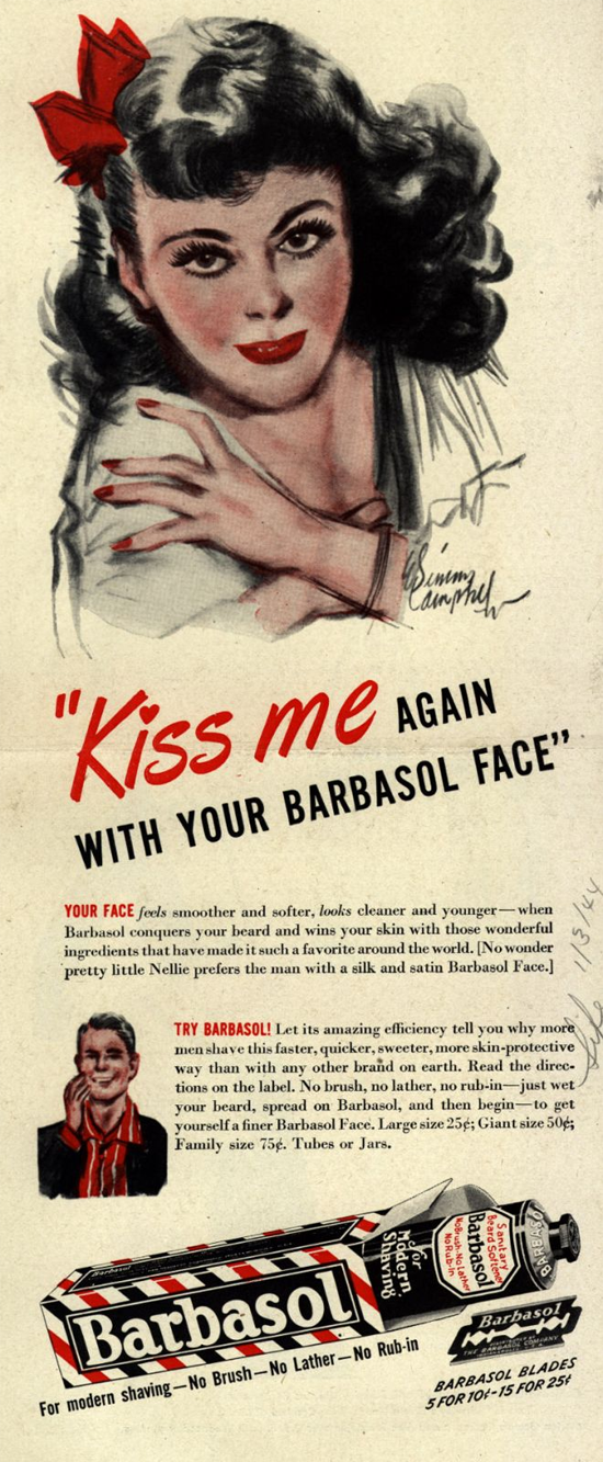 Barbasol – “Kiss me Again With Your Barbasol Face”