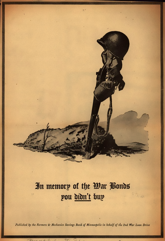 In Memory of the War Bonds you Didn’t Buy.