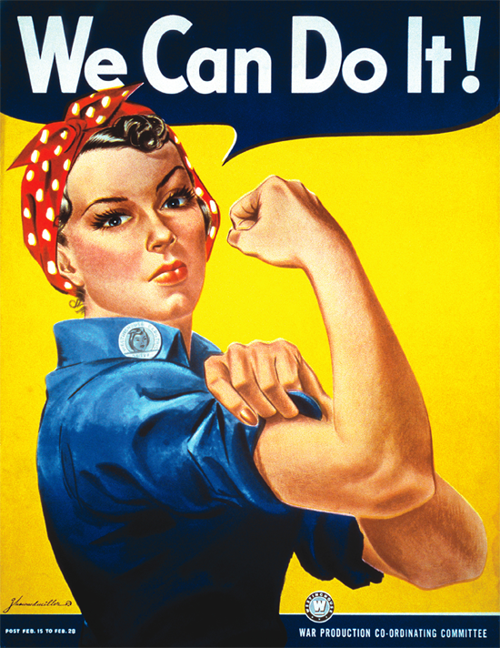 We can do it! – Rosie the Riveter — War Production Co-Ordinating Committee